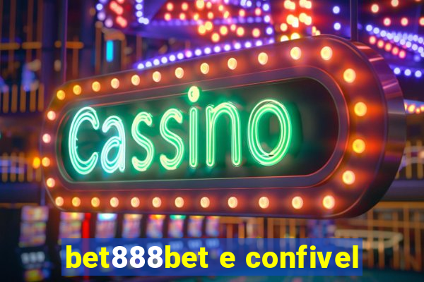 bet888bet e confivel